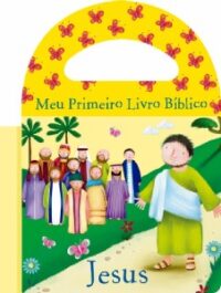 JESUS - LIVRO DE BANHO - COL. MEU PRIMEIRO LIVRO BIBLICO