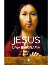 Jesus: Uma Biografia