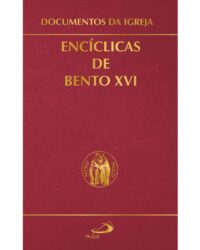 Documentos da Igreja: Enciclicas de Bento Xvi