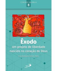 EXODO: UM PROJETO DE LIBERDADE NASCIDO NO CORACAO DE DEUS