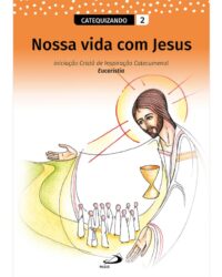 Nossa Vida com Jesus