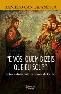 E Vos, Quem Dizeis Que Eu sou