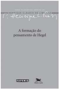 FORMACAO DO PENSAMENTO DE HEGEL, A