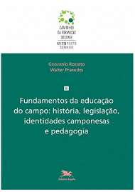 FUNDAMENTOS DA EDUCACAO DO CAMPO - FUNDAMENTOS DA EDUCACAO DO CAMPO: HISTOR