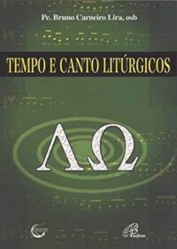 Tempo e Canto Liturgicos