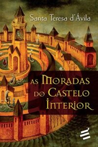 Moradas do Castelo Interior, as