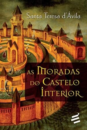 Moradas do Castelo Interior, as
