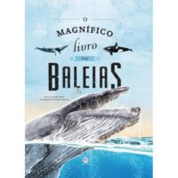 Magnifico Livro das Baleias, O