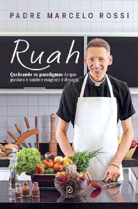 Ruah - Quebrando os Paradigmas de Que Gordura e Saude e Magreza e Doenca