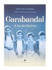 Garabandal: a Luz da Historia