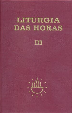 Liturgia das Horas Iii