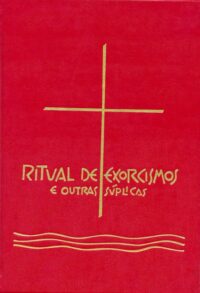 Ritual de Exorcismos e Outras Suplicas