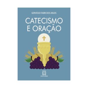 Catecismo e Oracao