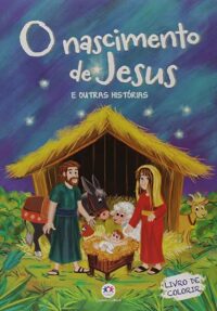 Meu Livro Biblico de Colorir - o Nascimento de Jesus
