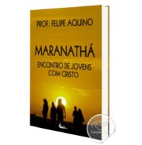 Maranatha Encontro de Jovens com Cristo