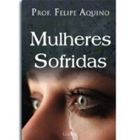 Mulheres Sofridas