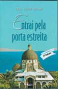 Entrai Pela Porta Estreita