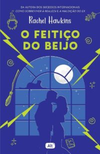 Feitico do Beijo, O
