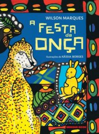 Festa da Onca, A