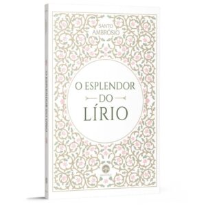 Esplendor do Lirio, O
