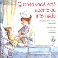 Quando Voce Esta Doente Ou Internado