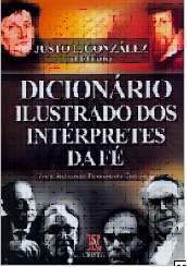 Dicionario Ilustrado dos Interpretes da Fe