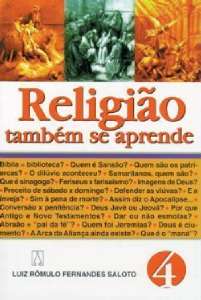 Religiao Tambem se Aprende - Vol. 04