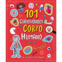 101 Curiosidades do Corpo Humano