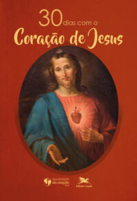 30 Dias com o Coracao de Jesus