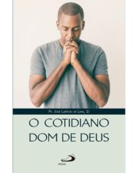 Cotidiano Dom de Deus, O