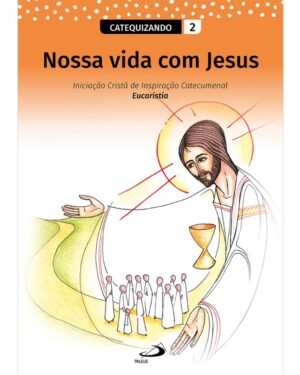 Nossa Vida com Jesus