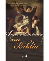 Anjos e Demonios na Biblia