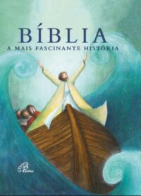 Biblia a Mais Fascinante Historia - Capa Tempestade