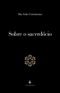 Sobre o Sacerdocio