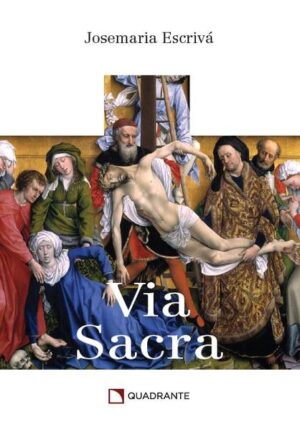 Via Sacra ( Ed. Quadrante )