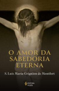 O Amor da Sabedoria Eterna