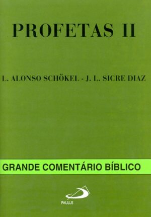 Profetas Ii - Grande Comentario Biblico