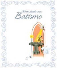 Recordando Meu Batismo