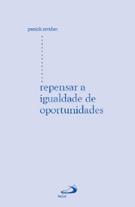 Repensar a Igualdade de Oportunidades - Col.estudos Antropologicos