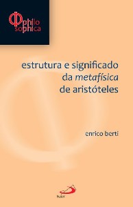 Estrutura e Significado da Metafisica de Aristoteles