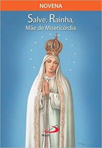 Novena Salve Rainha, Mae de Misericordia
