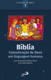Biblia: Comunicacao de Deus em Linguagem Humana