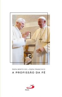 Profissao da Fe a : Catequeses sobre o Credo