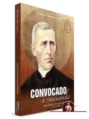 Convocado a Misericordia Sao Sigismundo Gorazdowski e Sua obra