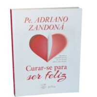 Curar-se para Ser Feliz