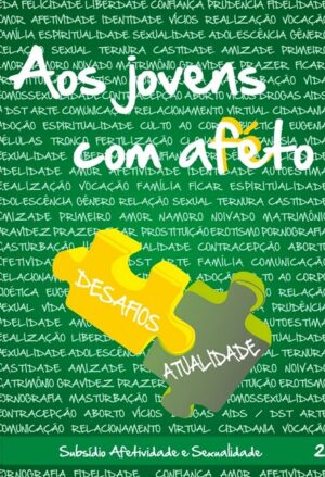 Aos Jovens com Afeto - Volume Ii
