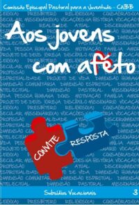 Aos Jovens com Afeto Vol. 03