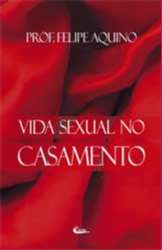 Vida Sexual no Casamento