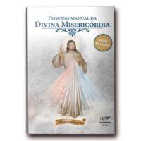 Pequeno Manual da Divina Misericordia (reedicao)