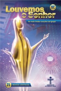 Louvemos o Senhor 2022: as Mais Lindas Canções da Igreja